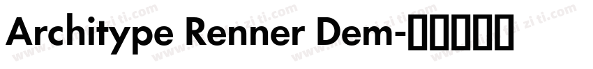 Architype Renner Dem字体转换